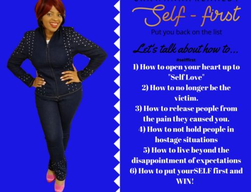 Self First! Let’s Talk About….